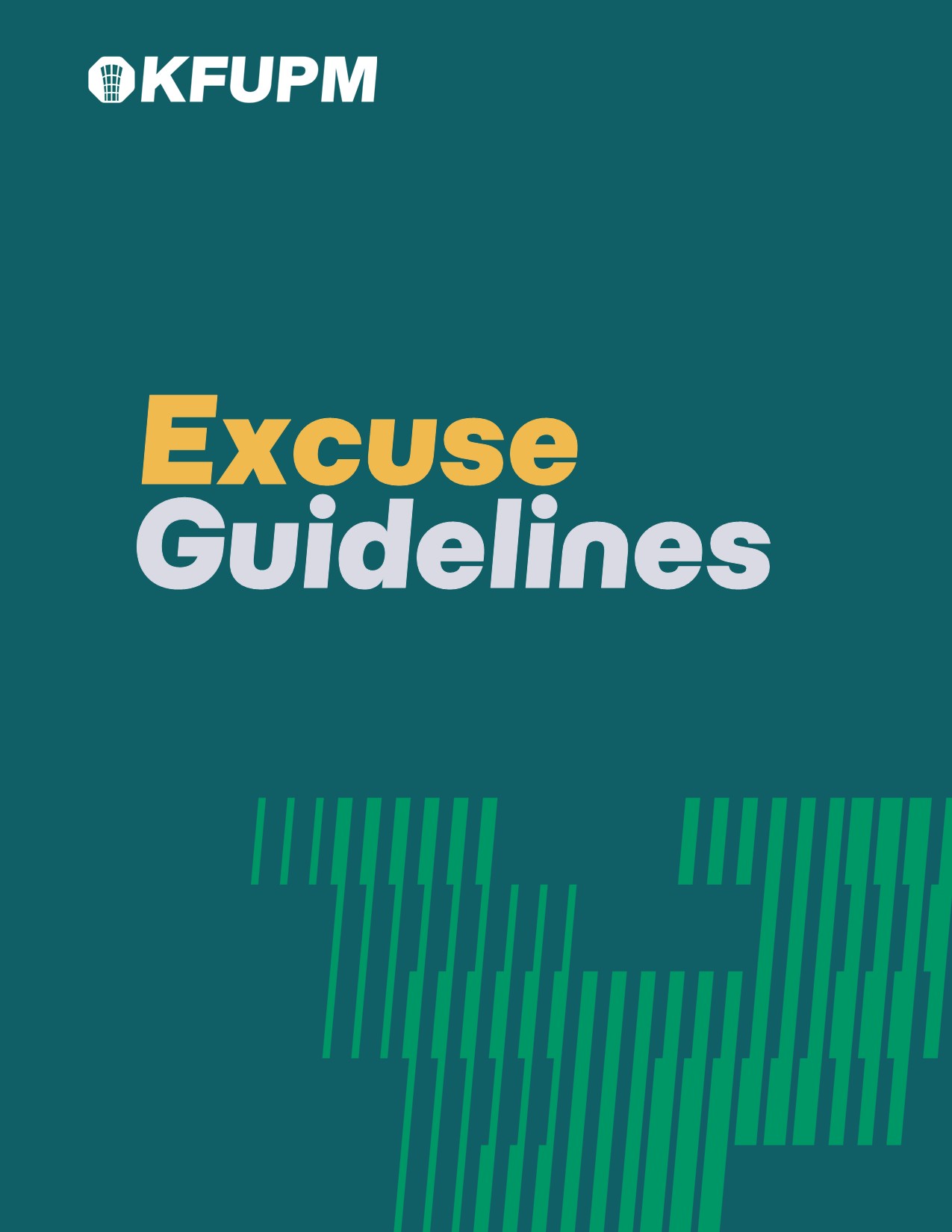 Excuse Guidelines